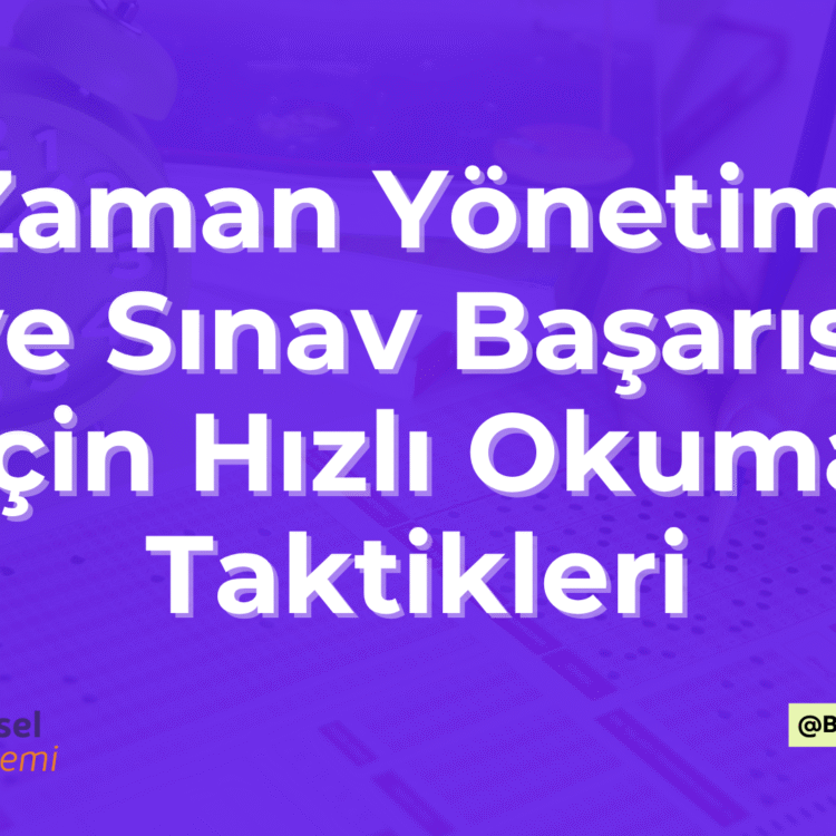 Zaman Yönetimi ve Sınav Başarısı